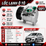 Lốc Điều Hòa Hyundai i10 1.2i STAL ST090608 (10SP11, PV5, 12V)