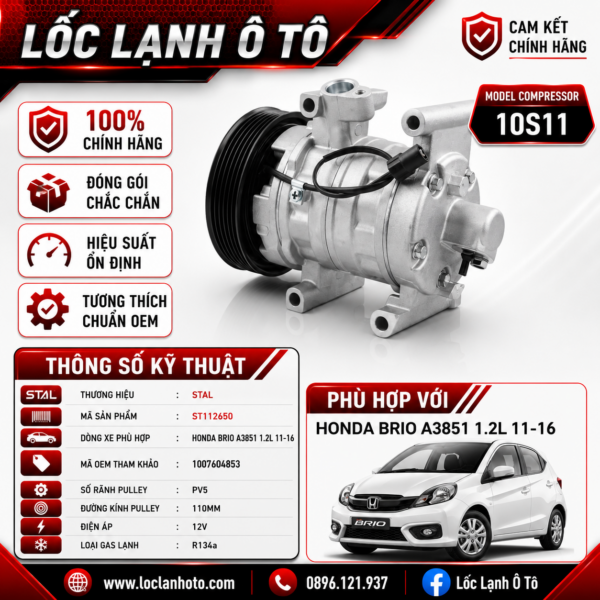 Lốc Điều Hòa Honda Brio A3851 1.2L 2011-2016 STAL ST112650 (10S11, PV5, 12V)
