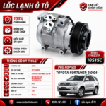 Lốc Điều Hòa Toyota Fortuner 3.0 2004- STAL ST150909 (10S15C, PV7, 12V)