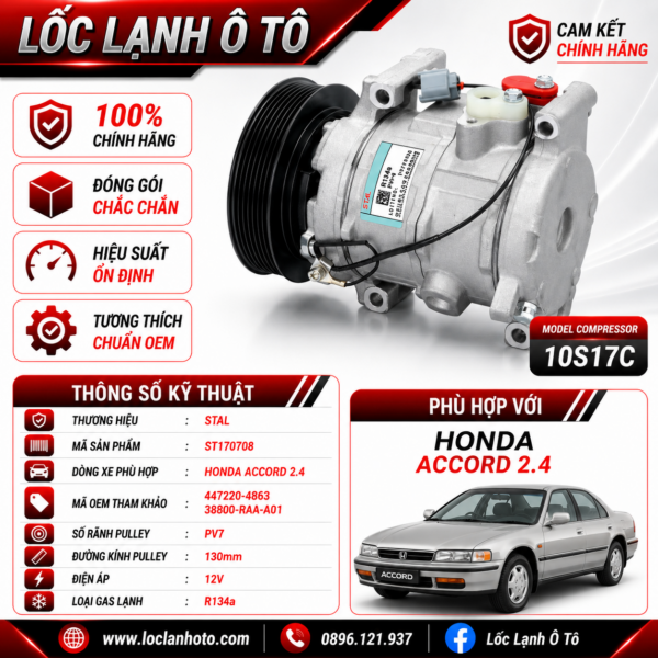 Lốc Điều Hòa Honda Accord 2.4 STAL ST170708 (10S17C, PV7, 12V)