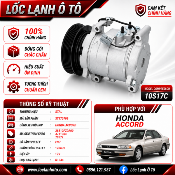 Lốc Điều Hòa Honda Accord STAL ST170709 (10S17C, PV7, 12V)