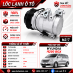 Lốc Điều Hòa Hyundai H200 Box STAL ST370414 (HS17, PV7, 12V)