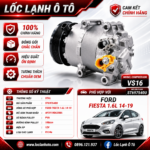 Lốc Điều Hòa Ford Fiesta 1.6L 2014-2019 STAL ST697540U (VS16, PV6, 12V)